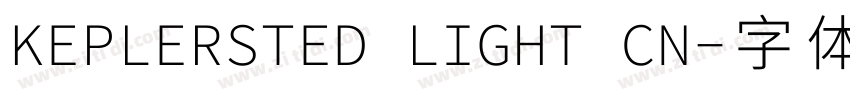KEPLERSTED LIGHT CN字体转换